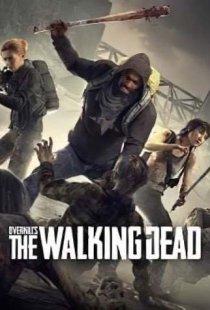 OVERKILLs The Walking Dead