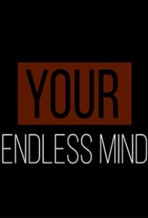 Your, Endless Mind