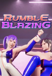 RUMBLE BLAZING
