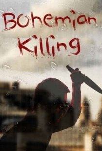 Bohemian Killing