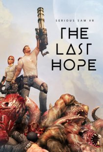 Serious Sam VR: The Last Hope