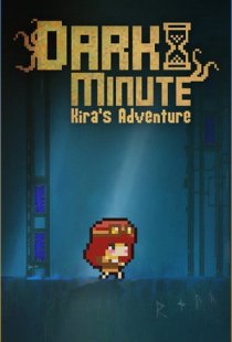 DARK MINUTE: Kiras Adventure