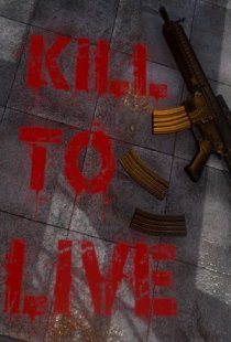 Kill To Live