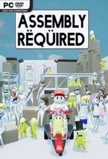 Assembly Required