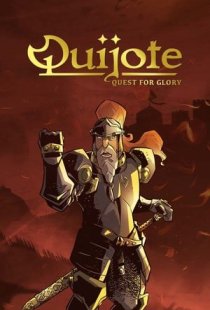 QUIJOTE: Quest for Glory
