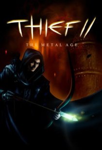 Thief 2: The Metal Age