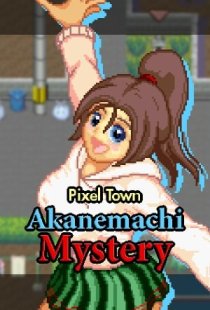 Pixel Town: Akanemachi Mystery