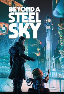 Beyond a Steel Sky