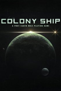 Colony Ship: A Post-Earth Role