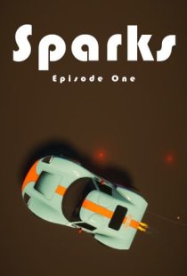 Sparks - Episode One