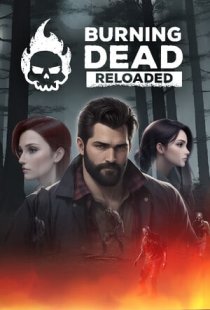 Burning Dead Reloaded