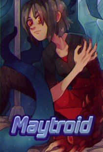 Maytroid. I swear its a nice g