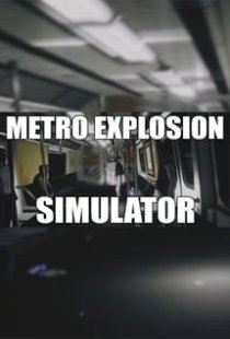 Metro Explosion Simulator