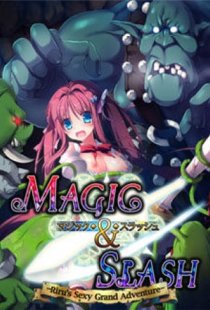Magic and Slash: Riru&rsquo;s 