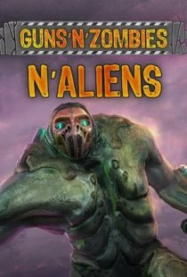 GunsNZombies: NAliens