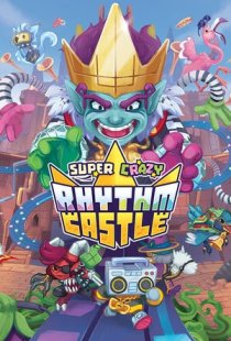 SUPER CRAZY RHYTHM CASTLE