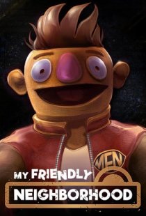 My Friendly Neighborhood