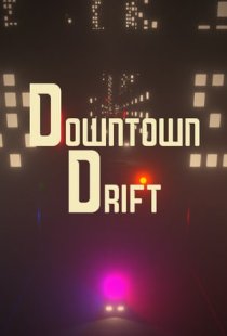 Downtown Drift
