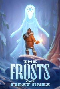 The Frosts: First Ones