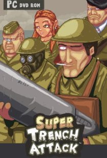Super Trench Attack!