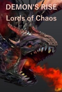 Demons Rise - Lords of Chaos