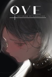 OVE : The Sword of Liberation