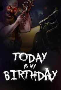 Today Is My Birthday