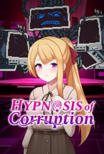 Hypnosis of Corruption
