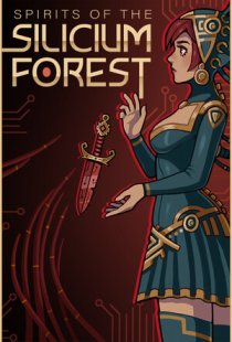 Spirits of The Silicium Forest