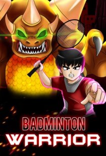 Badminton Warrior