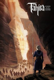 Tahira: Echoes of the Astral E