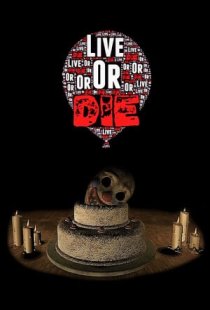 Live Or Die