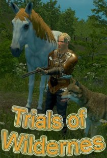Trials of Wilderness
