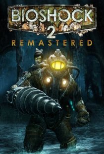 BioShock 2 Remastered