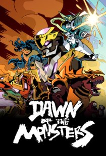 Dawn of the Monsters