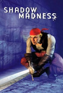 Shadow Madness