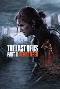 The Last of Us Part 2 Remaster