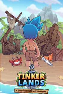 Tinkerlands: A Shipwrecked Adv