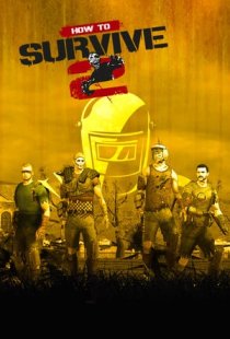 How to Survive 2