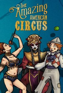 The Amazing American Circus