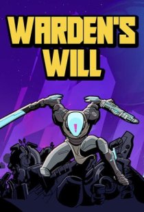 Wardens Will