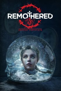 Remothered: Broken Porcelain