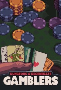 Dungeons Degenerate Gamblers