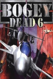 Bogey Dead 6
