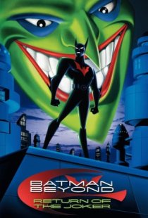 Batman Beyond: Return of the J