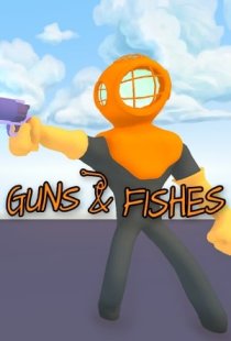Guns and Fishes