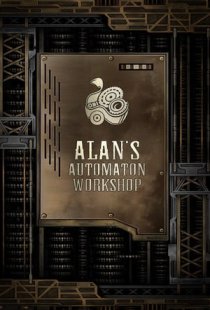 Alans Automaton Workshop