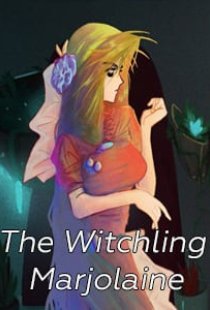 The Witchling Marjolaine