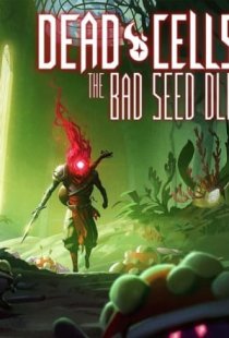 Dead Cells: The Bad Seed