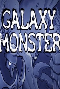 GALAXY MONSTER